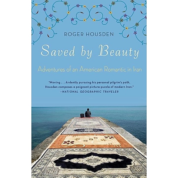 Saved by Beauty, Roger Housden