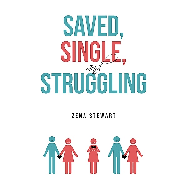 Saved, Single, and Struggling, Zena Stewart