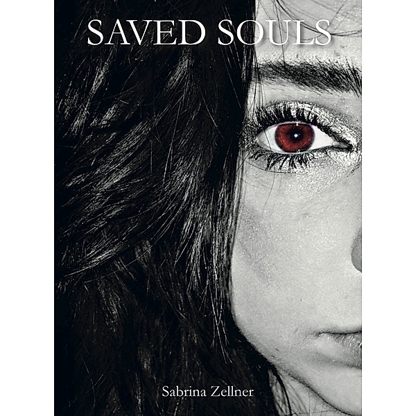 SAVED SOULS, Sabrina Zellner