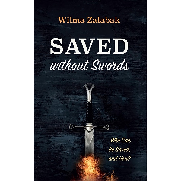 Saved without Swords, Wilma Zalabak