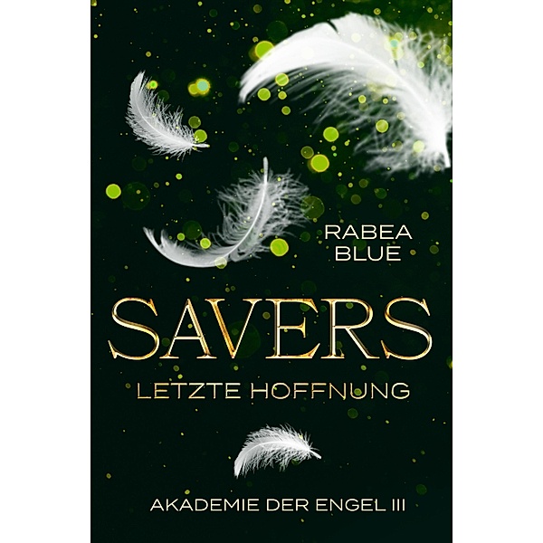 Savers - Letzte Hoffnung, Rabea Blue