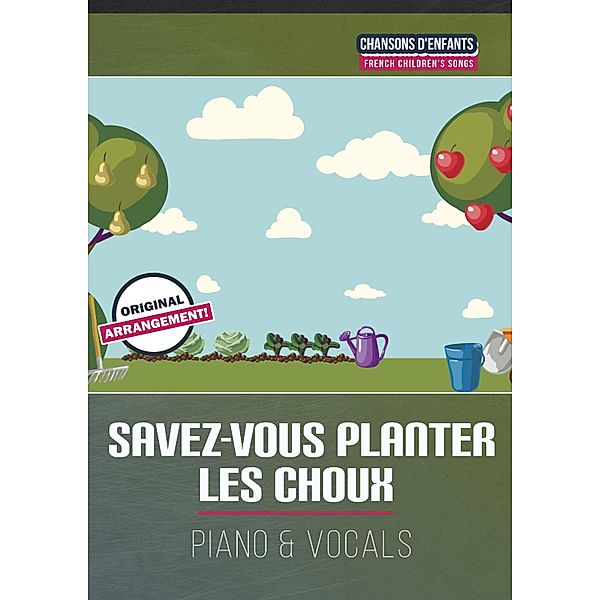 Savez-vous planter les choux, Traditional