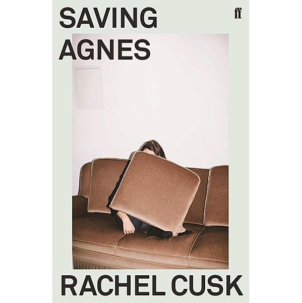 Saving Agnes, Rachel Cusk