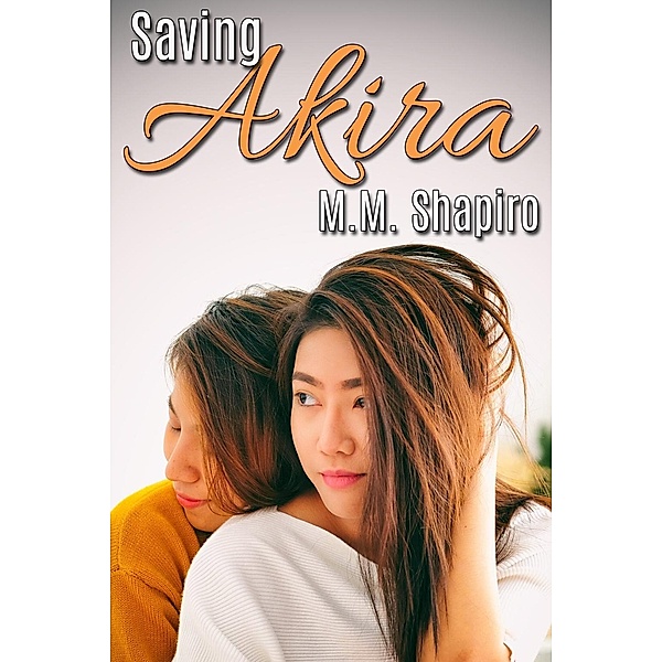 Saving Akita, M. M. Shapiro