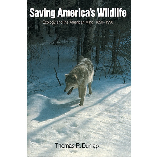 Saving America's Wildlife, Thomas Dunlap