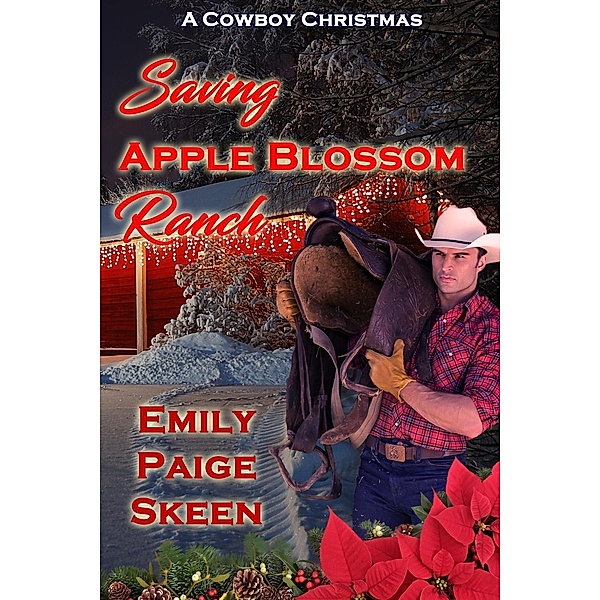 Saving Apple Blossom Ranch, Emily Paige Skeen