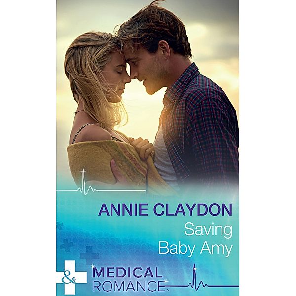 Saving Baby Amy, Annie Claydon