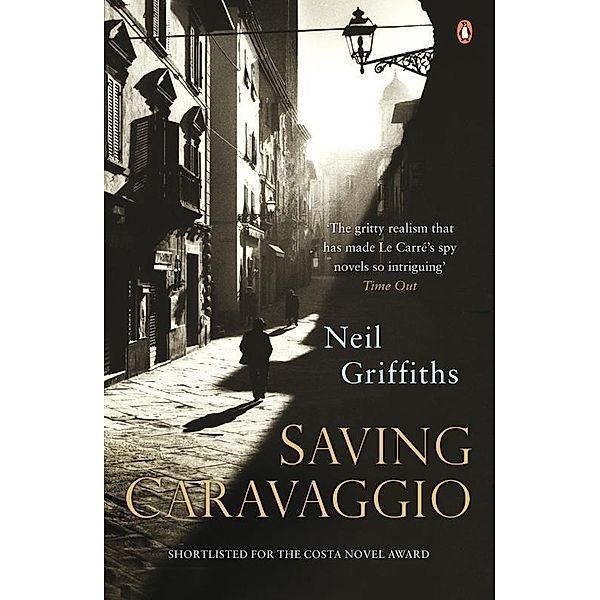 Saving Caravaggio, Neil Griffiths