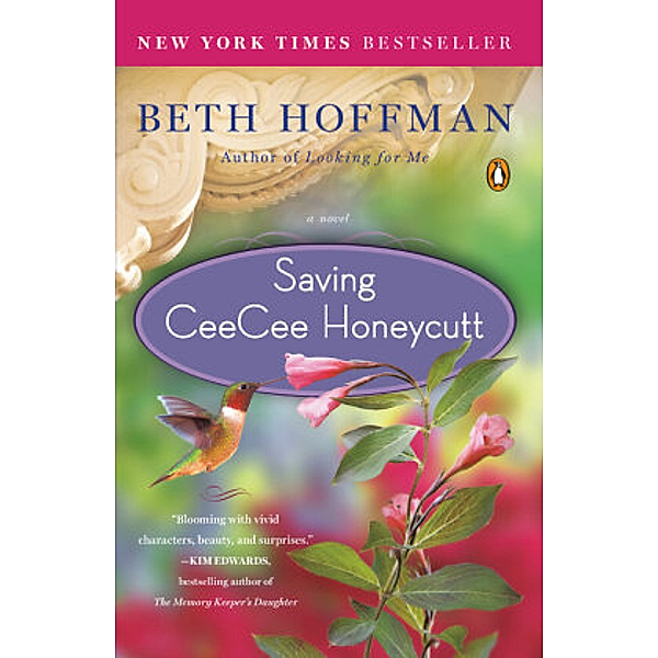 Saving CeeCee Honeycutt, Beth Hoffman