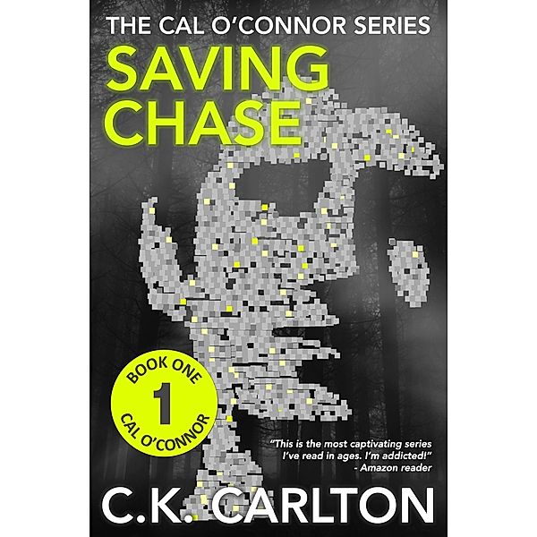 Saving Chase / C.K. Carlton, C. K. Carlton