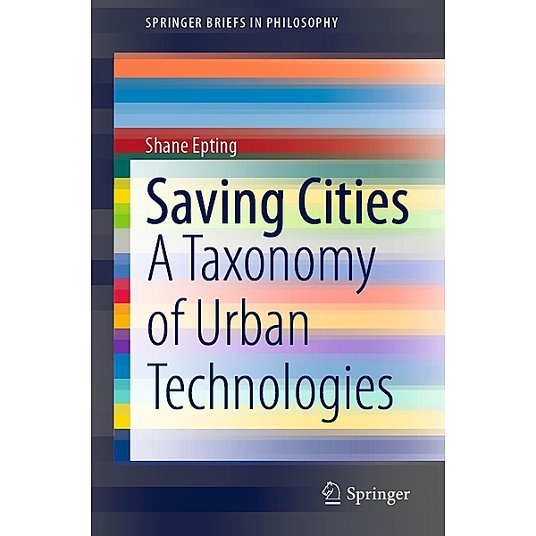 Saving Cities / SpringerBriefs in Philosophy, Shane Epting