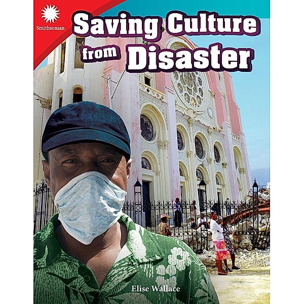Saving Culture from Disaster Read-along ebook, Elise Wallace