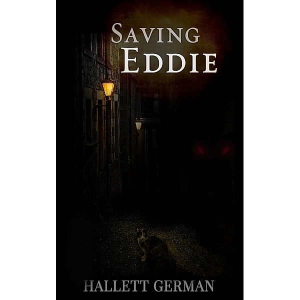 Saving Eddie (Complete), Hallett German