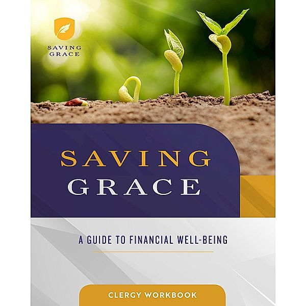 Saving Grace Clergy Workbook / Abingdon Press, Abingdon