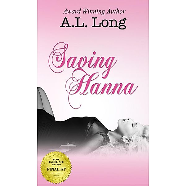 Saving Hanna, A. L. Long