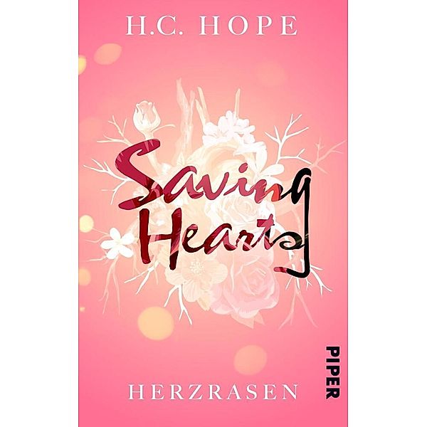 Saving Hearts - Herzrasen, H. C. Hope