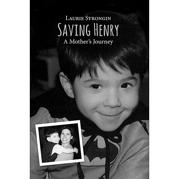 Saving Henry, Laurie Strongin