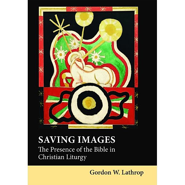 Saving Images, Gordon W. Lathrop