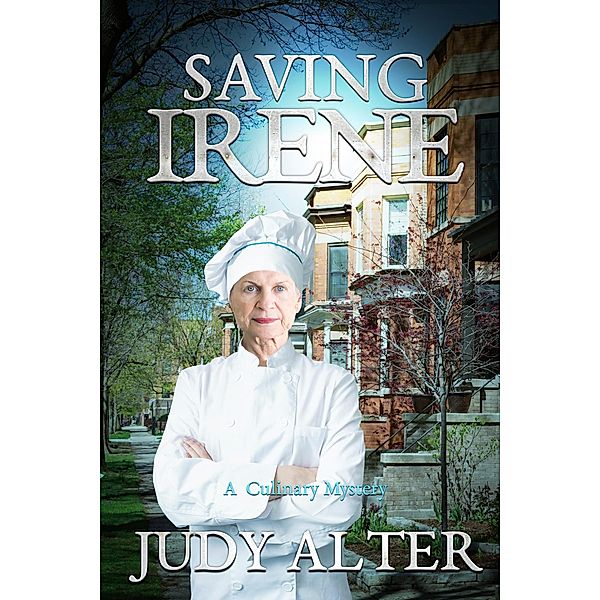 Saving Irene, Judy Alter