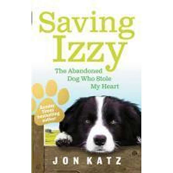 Saving Izzy, Jon Katz