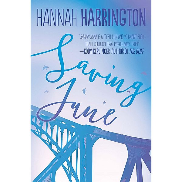 Saving June, Hannah Harrington