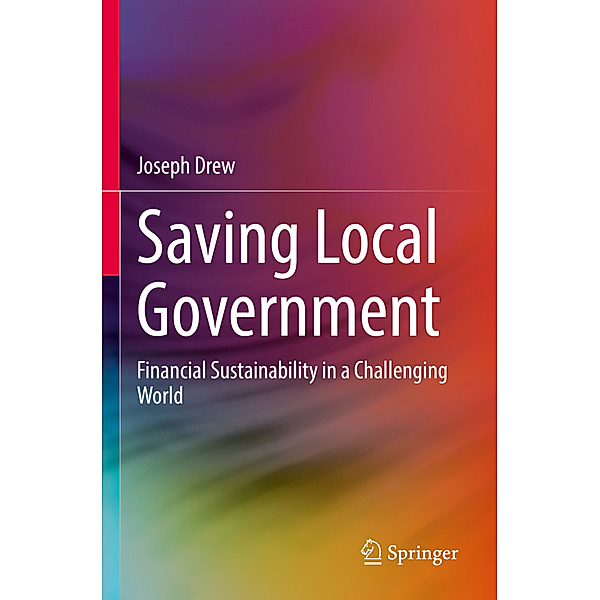 Saving Local Government, Joseph Drew
