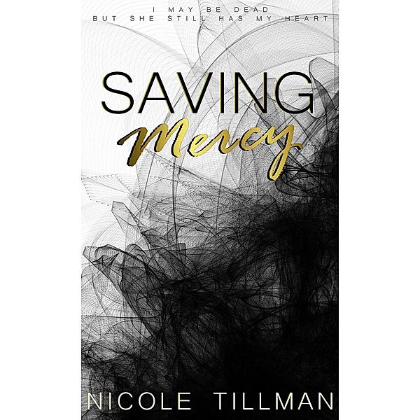 Saving Mercy, Nicole Tillman
