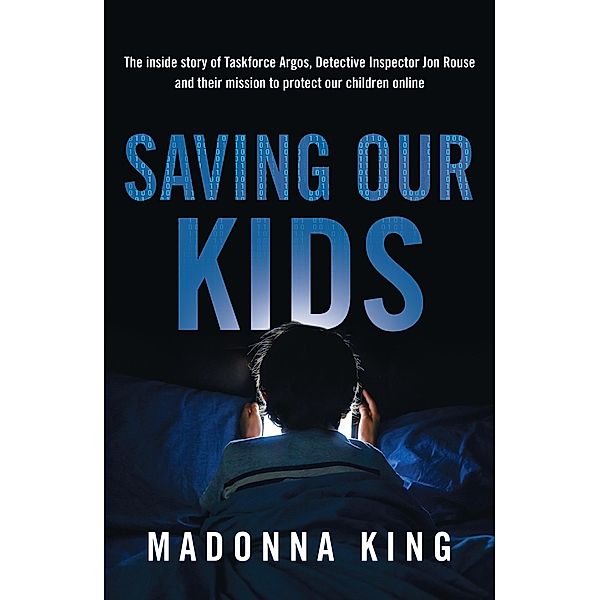 Saving Our Kids, Madonna King