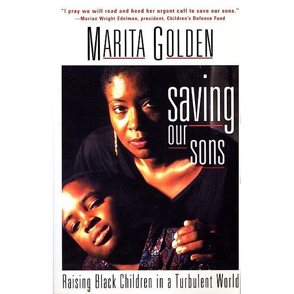 Saving Our Sons, Marita Golden