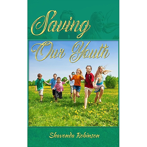 Saving Our Youth, Shavonda Robinson