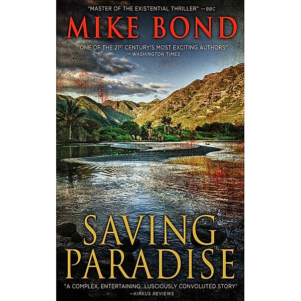 Saving Paradise / Mandevilla Press, Mike Bond