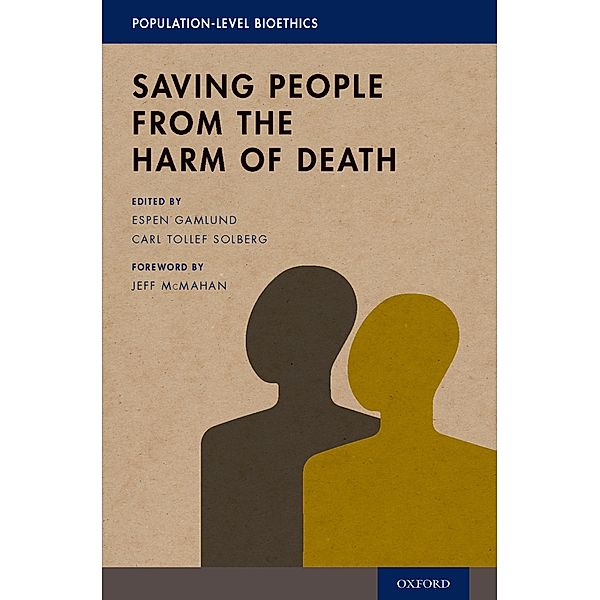 Saving People from the Harm of Death