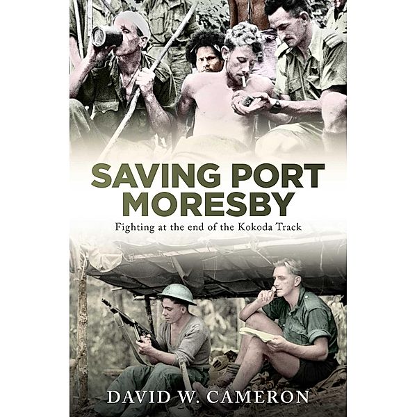 Saving Port Moresby, David W. Cameron