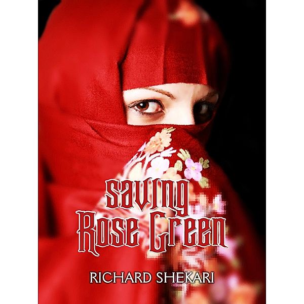 Saving Rose Green, Richard Shekari