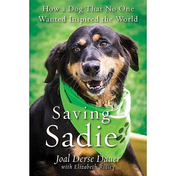 Saving Sadie, Joal Derse Dauer, Elizabeth Ridley