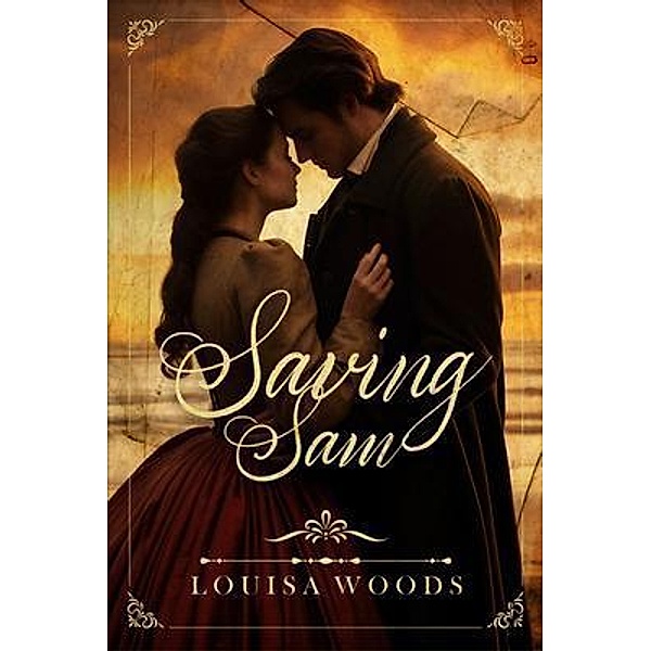 Saving Sam, Louisa Woods
