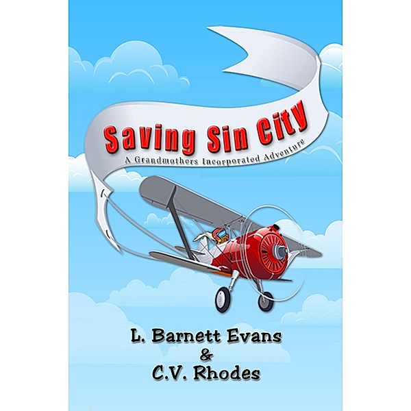 Saving Sin City / L. Barnett Evans, L. Barnett Evans