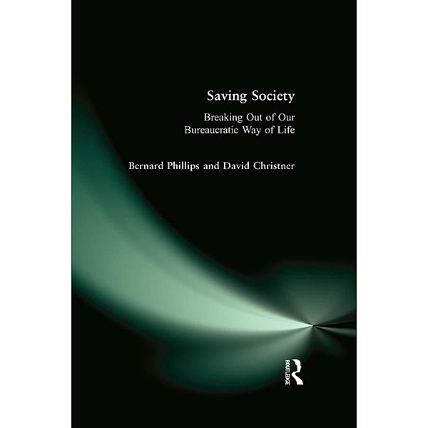 Saving Society, Bernard S Phillips, David Christner