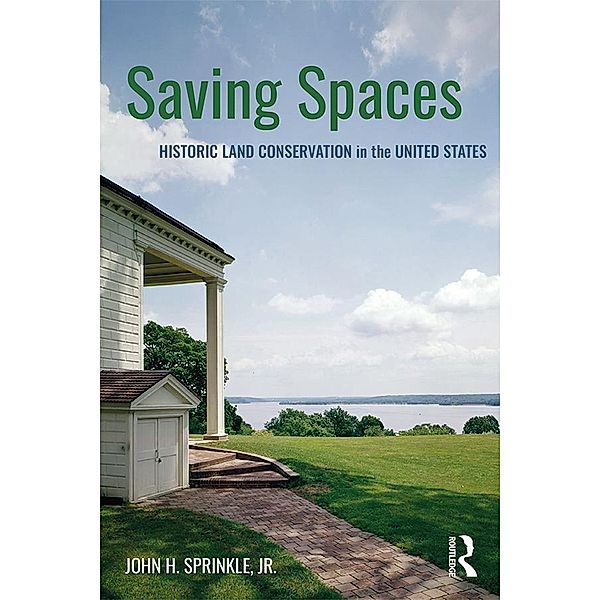Saving Spaces, John H. Sprinkle Jr.