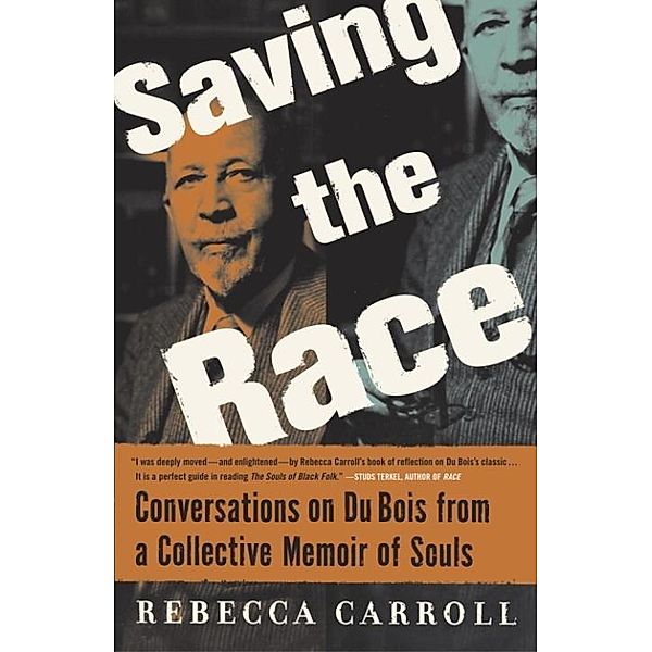 Saving the Race, Rebecca Carroll