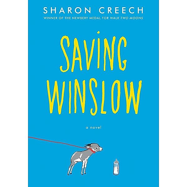 Saving Winslow, Sharon Creech