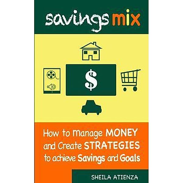 Savings Mix, Sheila Atienza