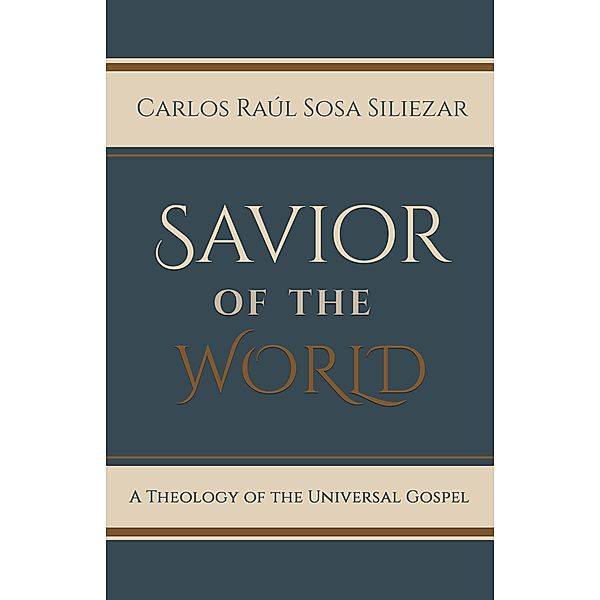 Savior of the World, Carlos Raúl Sosa Siliezar