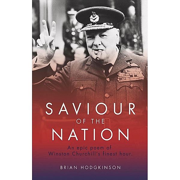 Saviour of the Nation, Brian Hodgkinson