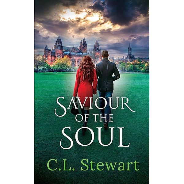 Saviour of The Soul / Soul Series Bd.2, C. L Stewart