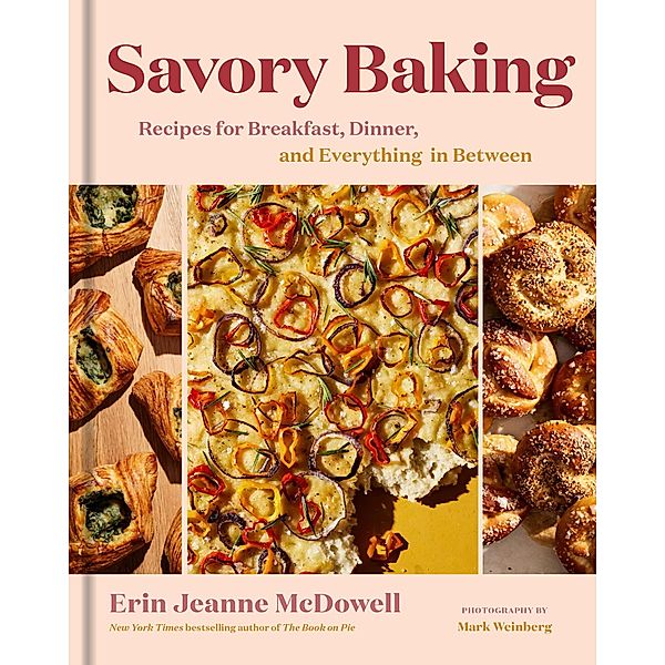 Savory Baking, Erin Jeanne McDowell