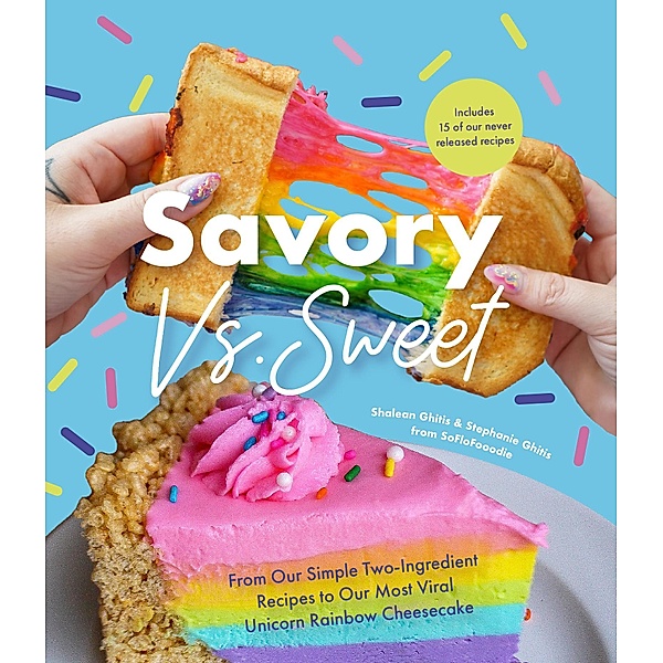 Savory vs. Sweet, Shalean Ghitis, Stephanie Ghitis
