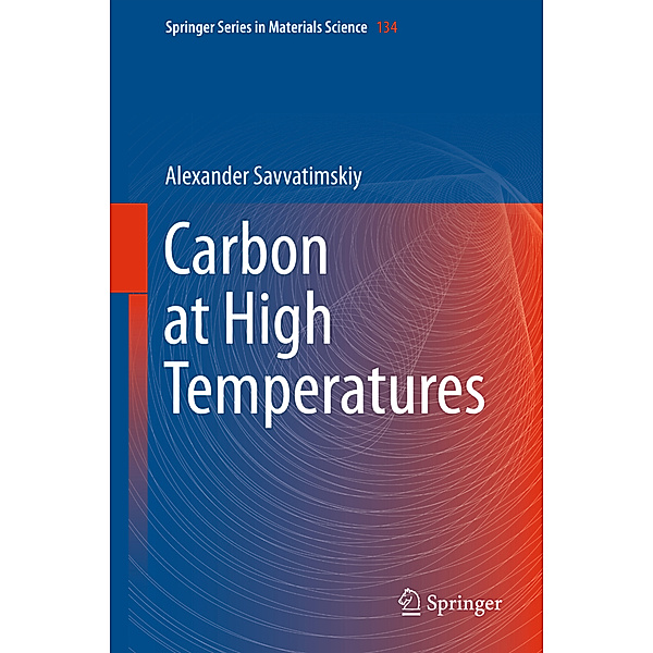 Savvatimskiy:Carbon at High Temperature, Alexander Savvatimskiy