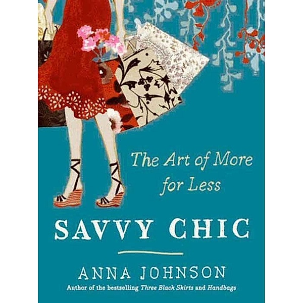 Savvy Chic, Anna Johnson