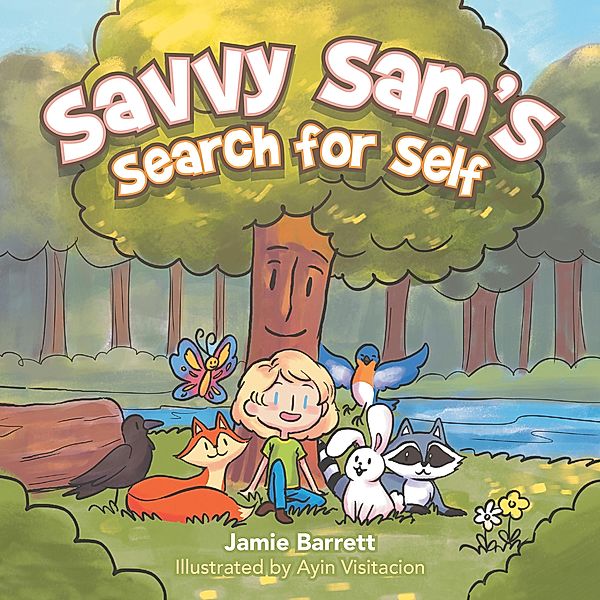 Savvy Sam's Search for Self, Jamie Barrett